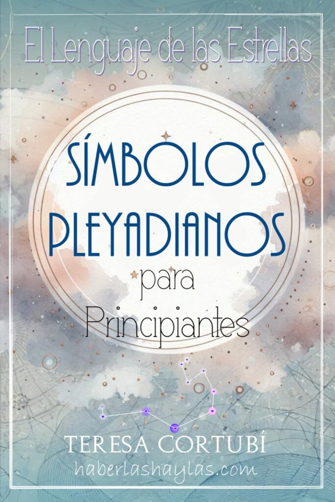 Portada de Símbolos Pleyadianos para Principiantes: El Lenguaje de las Estrellas