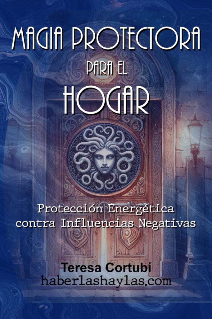 Portada de Magia Protectora para el Hogar: Protección Energética contra Influencias Negativas