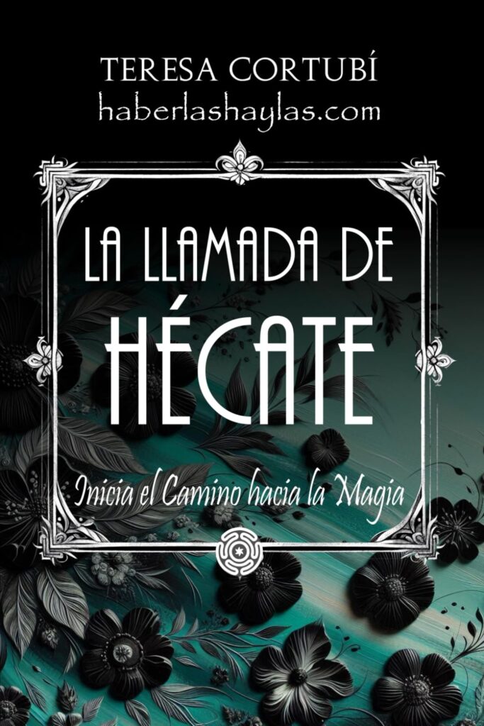 Portada de La Llamada de Hécate: Inicia el Camino hacia la Magia