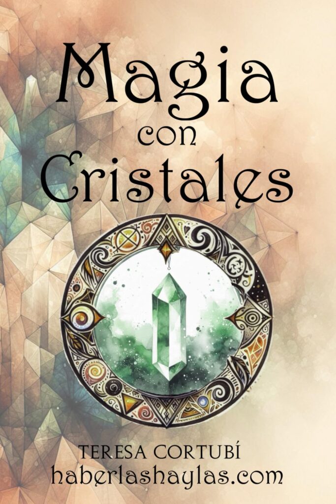 Portada de Magia con Cristales: Hechizos de amor, sanación, protección y prosperidad