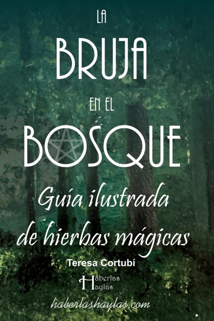 Portada de La Bruja en el Bosque: Guía Ilustrada de Hierbas Mágicas